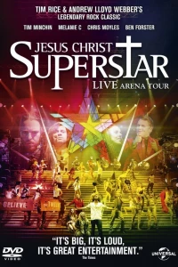Иисус Христос — суперзвезда: Live Arena Tour